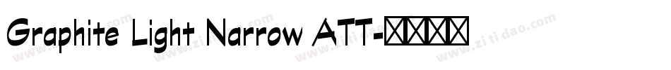 Graphite Light Narrow ATT字体转换